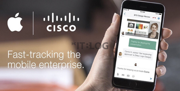 iOS 專享更佳思科設備連接性：Cisco 與 Apple 加強合作的背後意義？